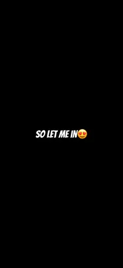 Let me in