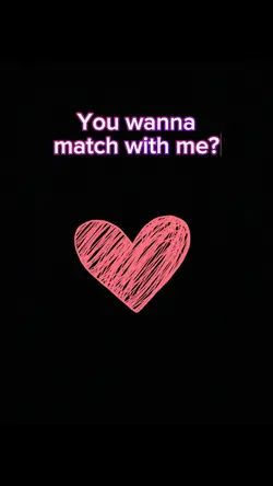 Match with me