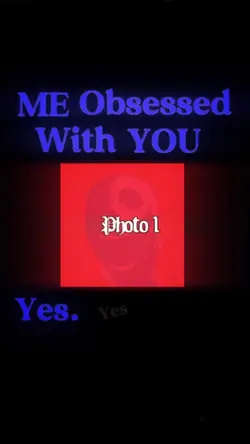 Obsession 🤭