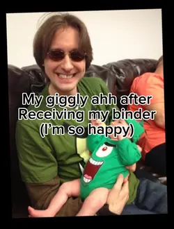 Me when binder