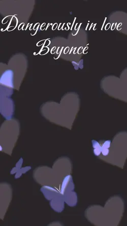 Dangerously in love💕