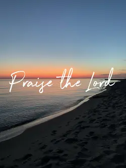 Praise the Lord