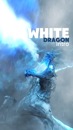 WHITE DRAGON INTRO