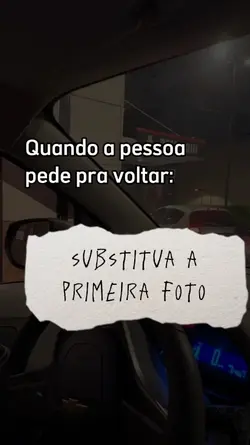 qdo pede p voltar