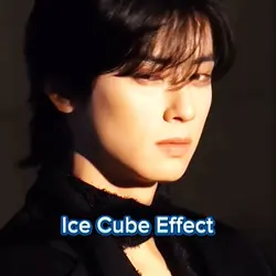 Ice Cube Effect
