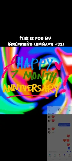 7 MONTH ANNIVERSARY!