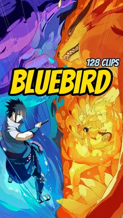 Bluebird: Naruto