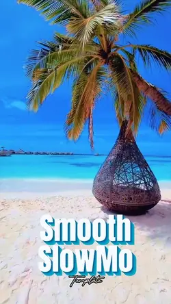 Smooth Slow Motion 