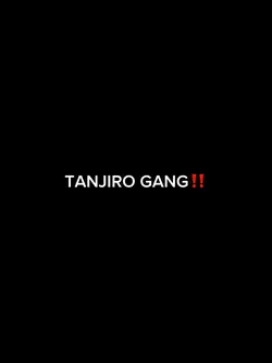 tanjiro squad edit‼️.