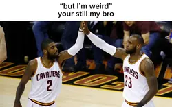 your still my bro🤞