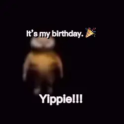 It’s my birthday!! 🎉