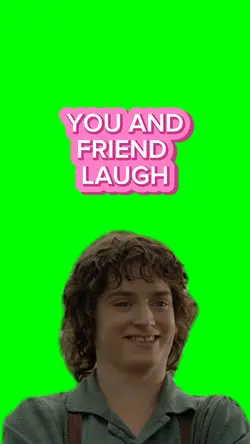 You and Friend Laugh
