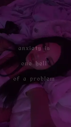 Anxiety