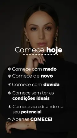 Apenas comece