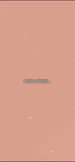 i had a dream 
