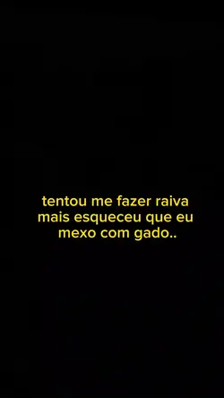 tentou fazer raiva 