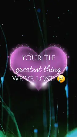 Greatest Thing Lost 