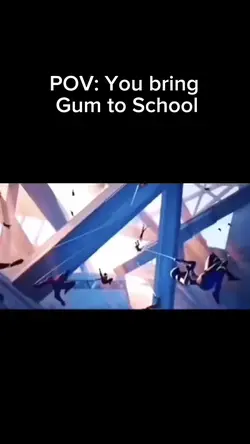 My school with gum: