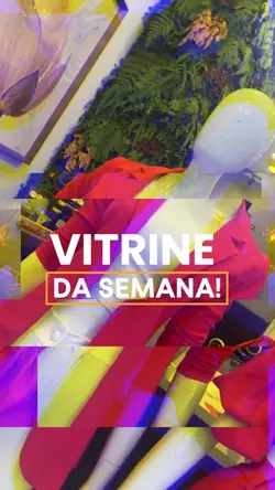 Vitrine da semana