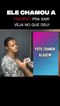 Vem cá travestir 