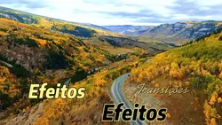 EFEITOS E TRANSIÇÕES