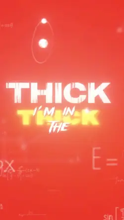 Thick of it 