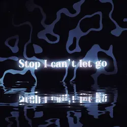 I can’t let go