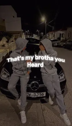 Dats my brotha 