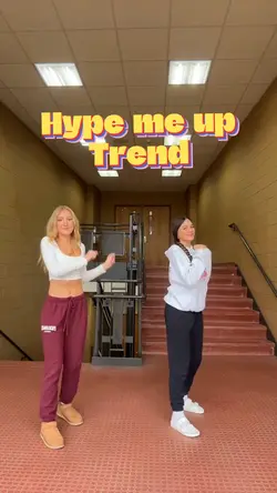 Hype me up dance 