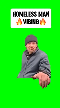HOMELESS MAN VIBING
