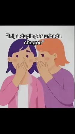 a dupla perturbada.
