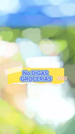 No digas Grocerias
