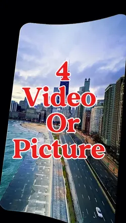 4 video or picture 