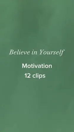 Believe in yourself 
