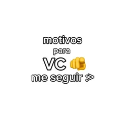 ✰ motivos p me segui