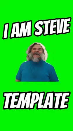 I Am Steve