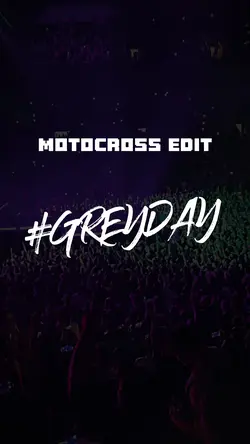 #GreyDay Moto Edit