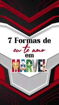 EU TE AMO EM MARVEL