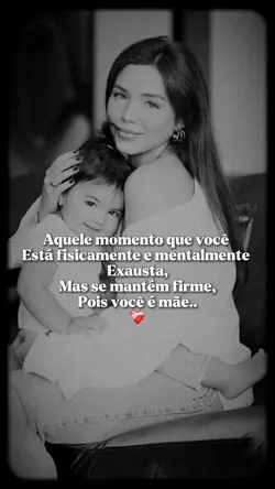 Mãe exausta ❤️🩹