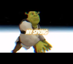 my spring lol