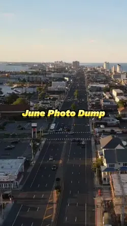 June Photo Dump 