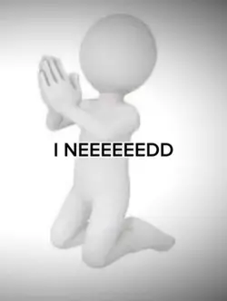 I neeed youuuuuuuu