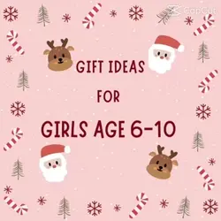 Gift ideas for girls