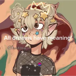 Dreams?