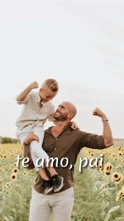te amo, pai 