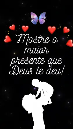 meu maior presente 