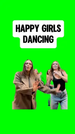HAPPY GIRLS DANCING