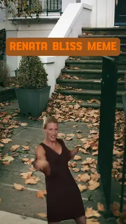 Renata Bliss Meme