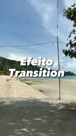 Efeito Transition 