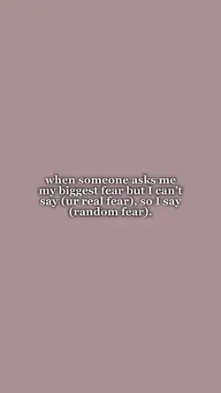 im afraid of the